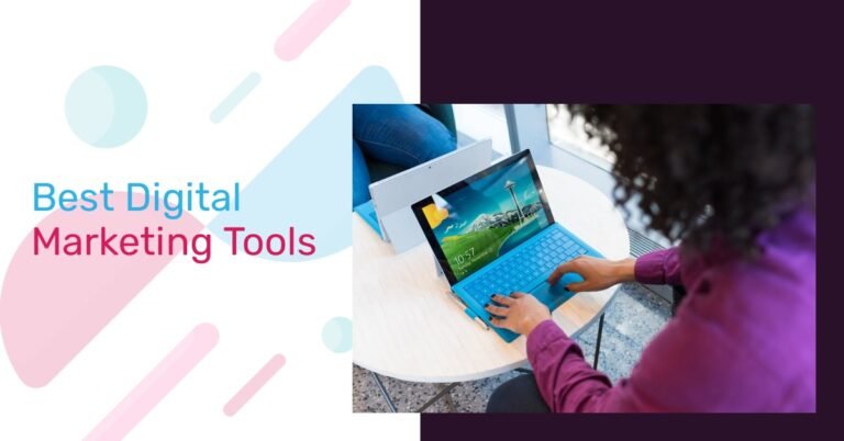 Best Digital Marketing Tools