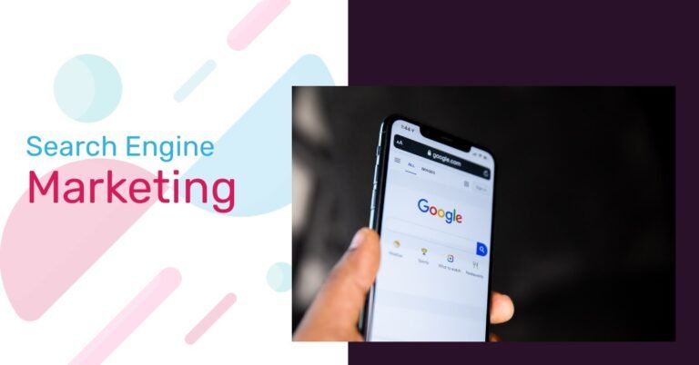 Search Engine Marketing (SEM)